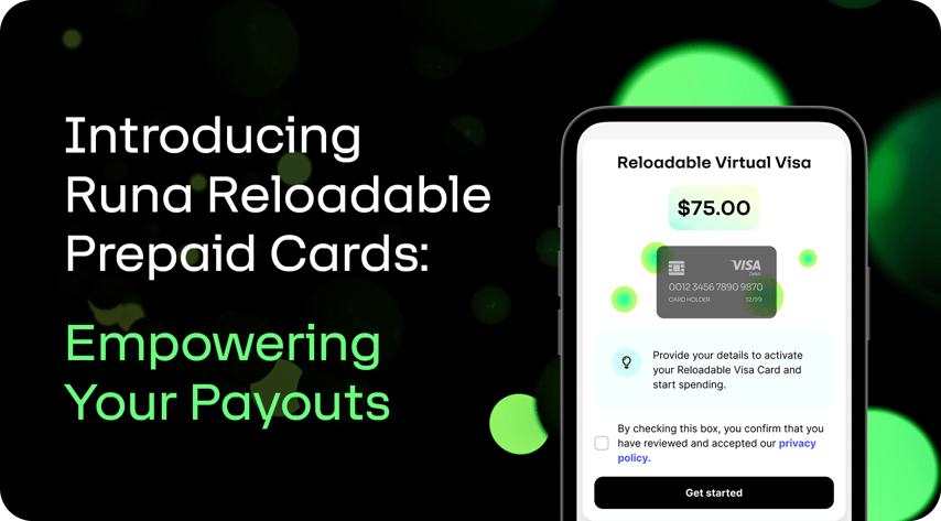 Runa Reloadable Prepaid Cards Are Here: Power Your Payouts with More Control, More Speed, and Zero Friction
