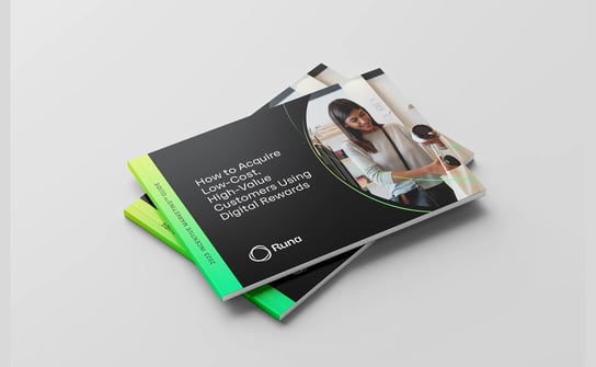 Guide: How To Acquire Low - Cost, High Value Customers Using Digital Rewards