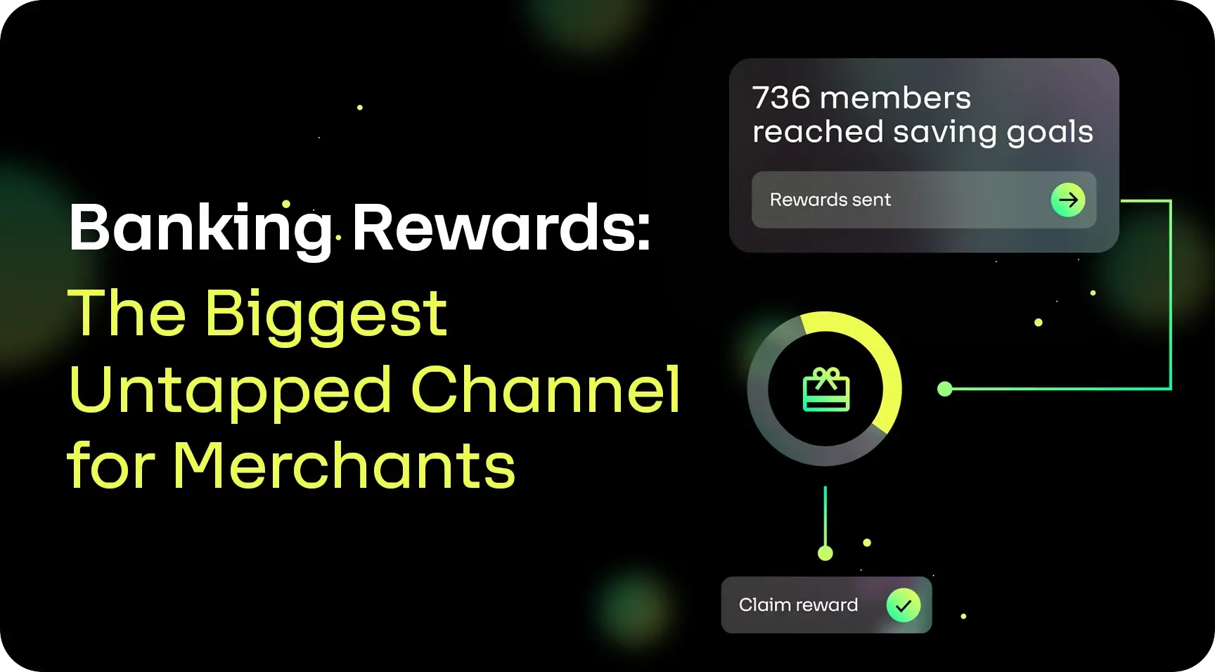 Banking Rewards: The Biggest Untapped Channel for Merchants