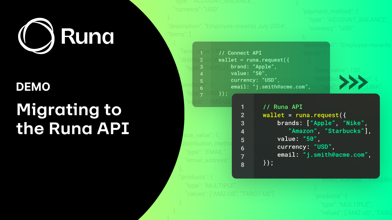 Your Guide to the Runa API Migration