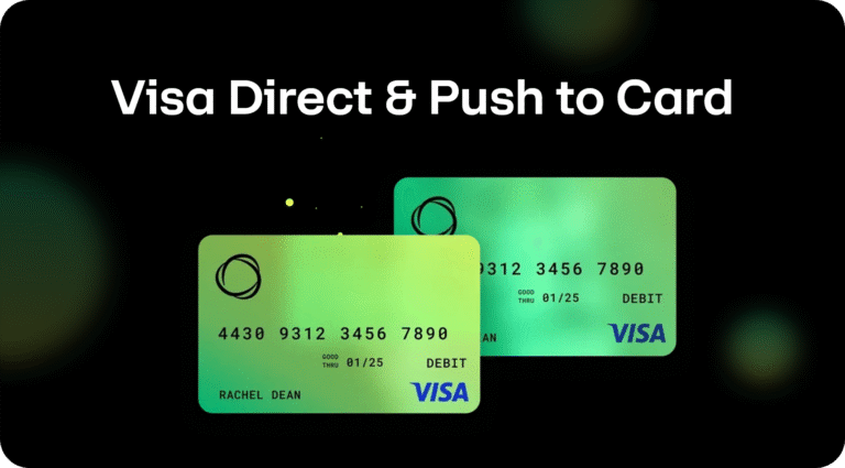 Visa Direct & Push to Card: Your Questions Answered on Fast & Secure B2C Payouts