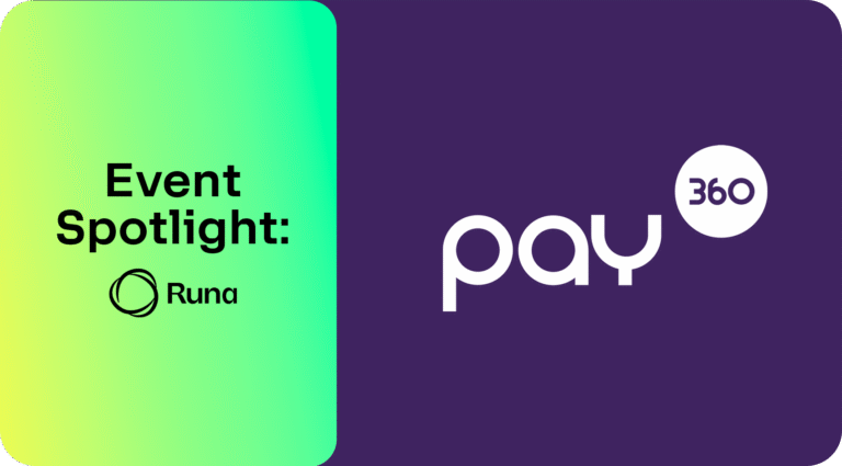 Runa at Pay360: A Recap